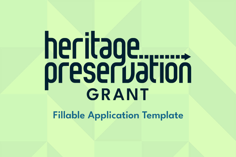 Heritage Preservation Grant Fillable Application Template