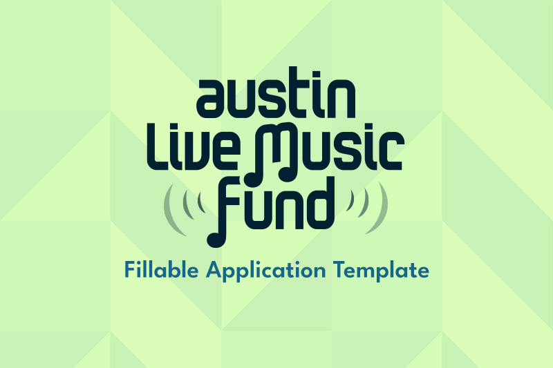 Austin Live Music Fund Fillable Application Template